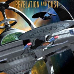 Ten Forward Episode 70:  Revelation and Dust by David R. George III