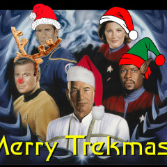 Trek Mate: A Star Trek Podcast – Episode 110: Its Trekmas!!!